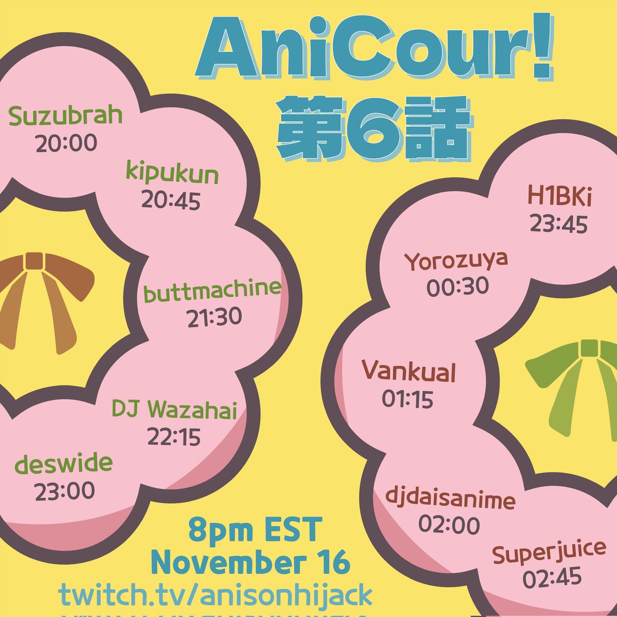 AnisonH's tweet photo. AniCour! 第6話 is just a week away! Catch these incredible DJs (and VJs!) playing all of your favorite anime OPs, EDs, OST tracks, and insert songs! Nothing but anime music in its most natural state! We'll see you there! https://t.co/eFrmz10lqR