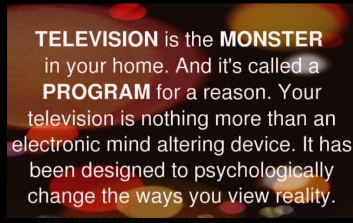 GenXtina's tweet photo. I have refrained from 
binge-listening to mainstream music and watching TV/movies for over 4 years now, and this decision has significantly influenced my awakening process on so many levels. It truly was a pivotal change in elevating my consciousness. I felt as though I was being hypnotized and programmed, which lowered my frequency and gave me a distorted perception of reality.

Your conscious and subconscious thoughts shape your feelings, which in turn, mold your behavior and ultimately, your reality. What you consistently feed your mind with will eventually consume you!

Once you begin to educate yourself about the psychological impacts of these various forms of media and understand how we've been socially engineered, since birth, you'll soon recognize how it can be used to craft a manipulated version of reality. 

TV "programming" not only dulls your intellect but is also a significant waste of time. There are far more valuable and enriching ways for me to spend my time and expand my mind by becoming more knowledgeable on things that improve my quality of life. 

I do occasionally watch specific movies or shows, but only to analyze them, decoding the messages, agendas, and symbolism, which become glaringly evident once you're aware and awake to these elements.