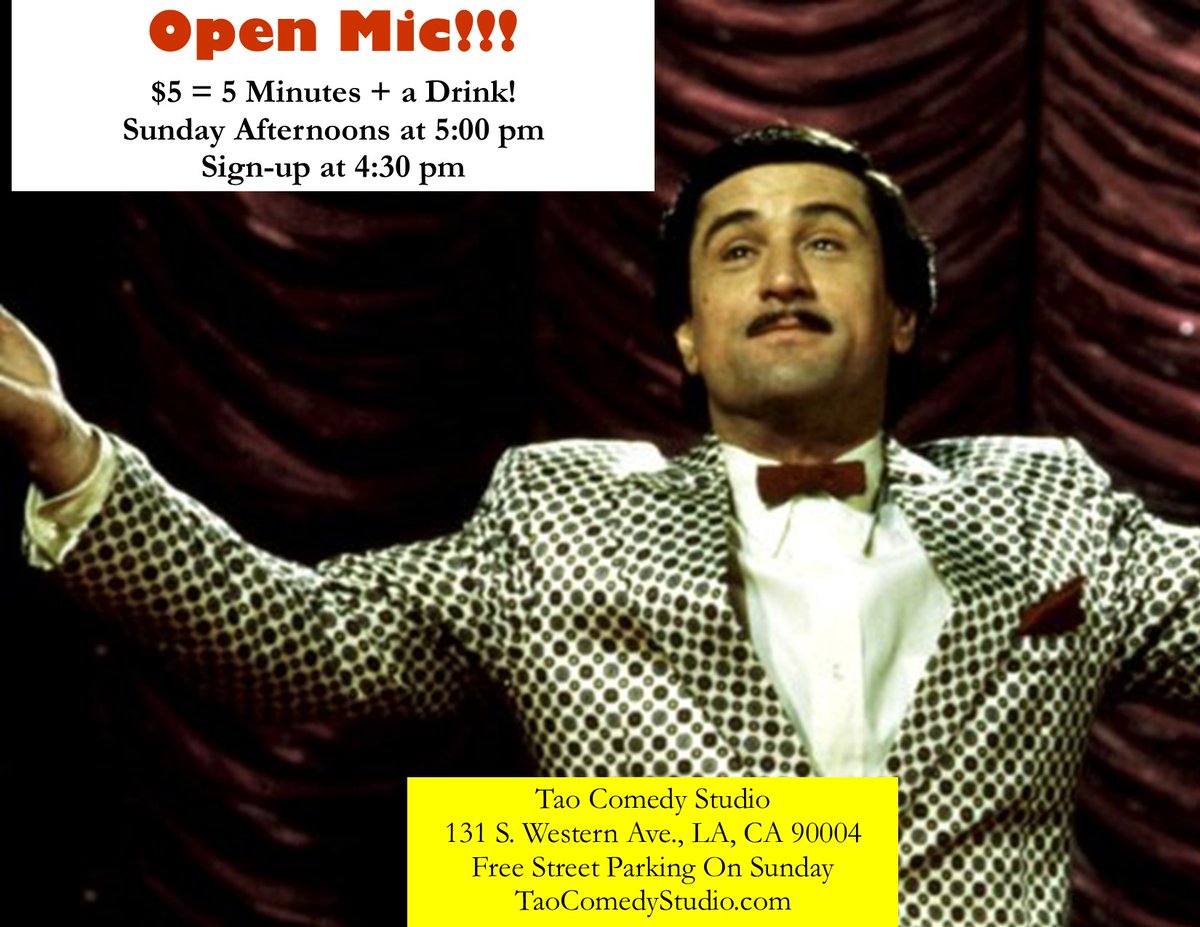 SUNDAY AFTERNOON OPEN MIC!   

SHOW UP/SIGNUP! Comes with a FREE DRINK plus a PUNCHCARD to get free mics  

Sunday afternoon Mic @ 5pm at Tao Comedy Studio! Hosted by Erick Karibas   

$5 = 5 min + free drink  Signups start @ 4:30  

Free street parking all day Sunday