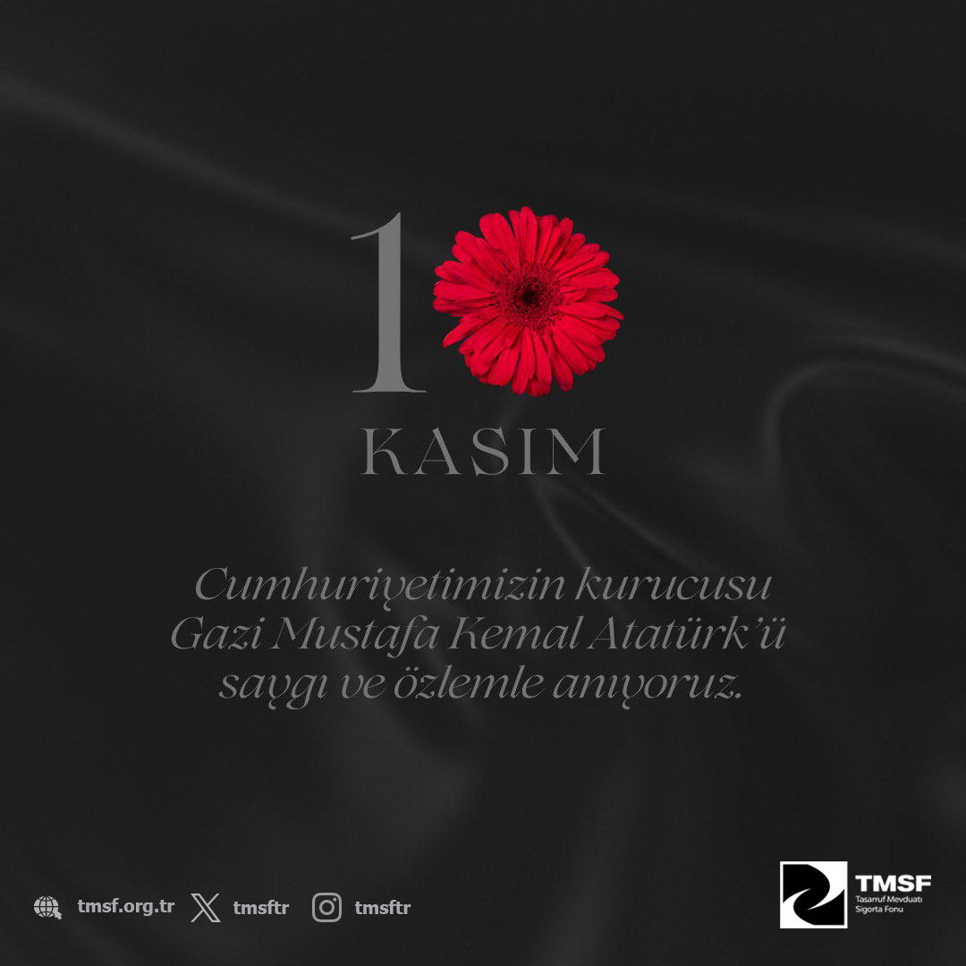 Cumhuriyetimizin kurucusu Gazi Mustafa Kemal Atatürk'ü saygı ve özlemle anıyoruz.