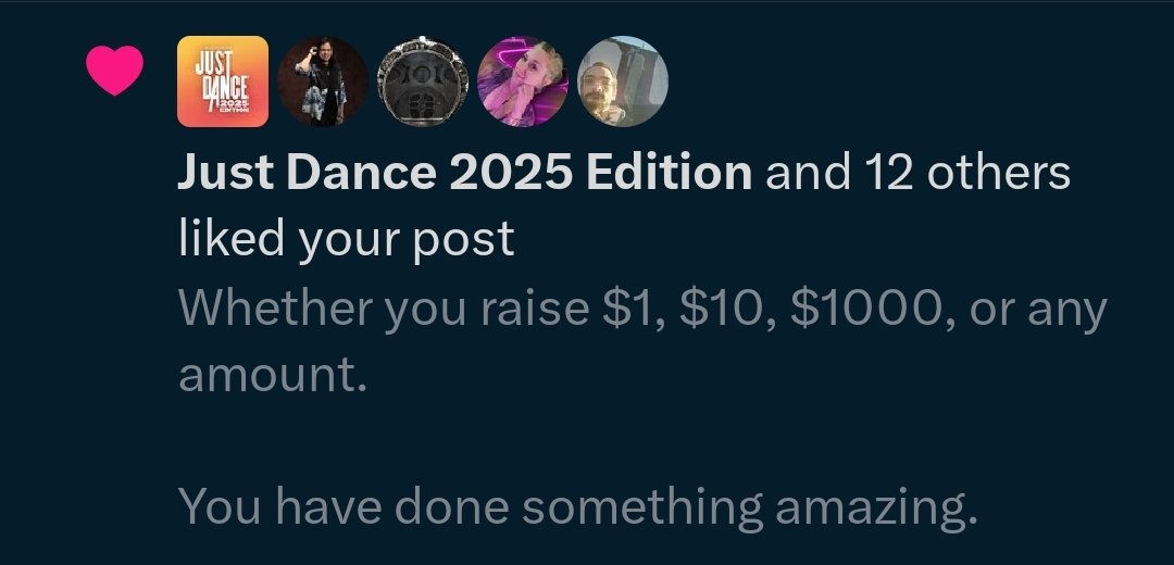 Glad our friends at <a href="/justdancegame/">Just Dance 2026 Edition</a> agree!

No matter how much you raise in your campaign, you are a hero.