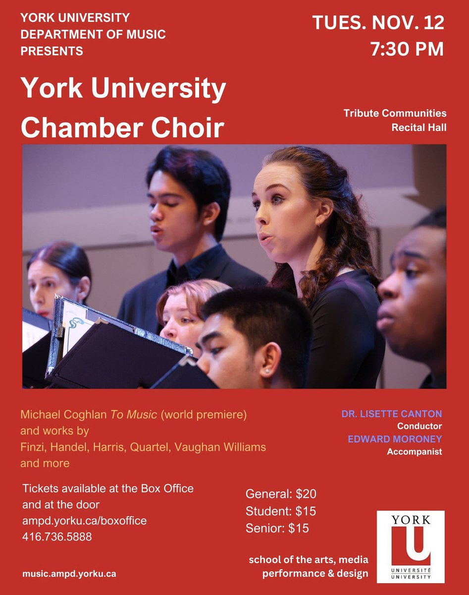 The York University Chamber Choir concert features the world premiere of Michael Coghlan’s “To Music,” on Tuesday, November 12, 2024, 7:30 PM, Tribute Communities Recital Hall

Tickets:
Box Office: 416-736-5888 | ampd.yorku.ca/boxoffice