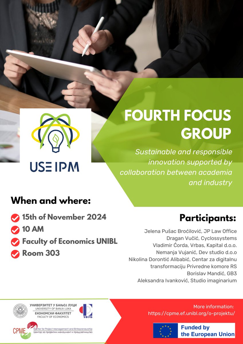 CPMEBanjaLuka's tweet photo. Announcement!
Join us for the Fourth Focus Group!
 November 15, 10 A.M. , Faculty of Economics Banja Luka. Funded by the European Union  📷
This focus group is part of the project @useipm_project supported by the European Union (HORIZON-WIDERA-2022-TALENTS-03-01). https://t.co/MUxTS0OqKE
