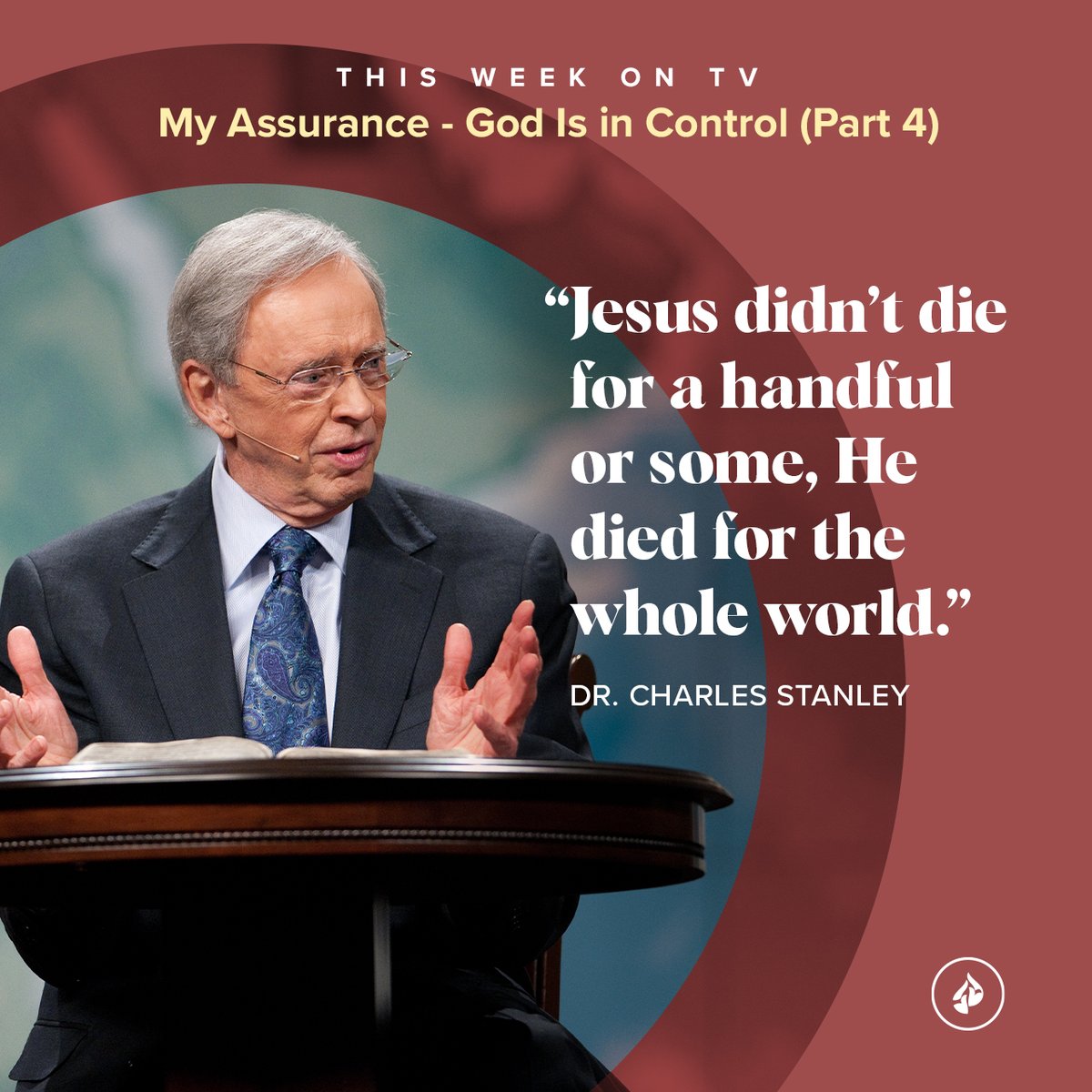 Jesus died to make it possible for all humankind to come to a saving knowledge of Christ.

Watch "My Assurance - God is in Control, Pt 4" now: intouch.org/watch

Check local listings: intouch.org/station-finder