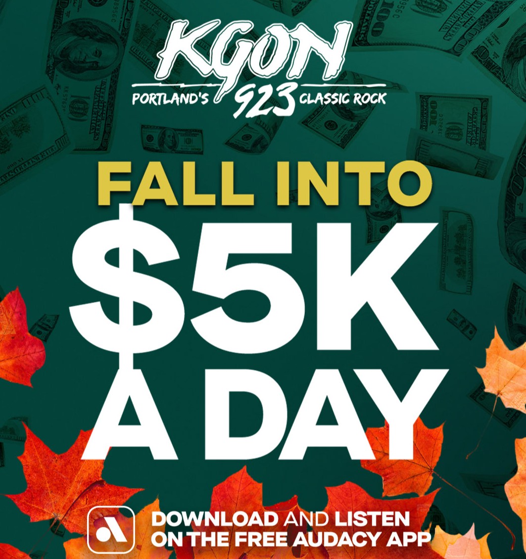 Each day, you can Fall Into $5K A Day and win $5,000 with Audacy and KGON!
bit.ly/4dgrYjW