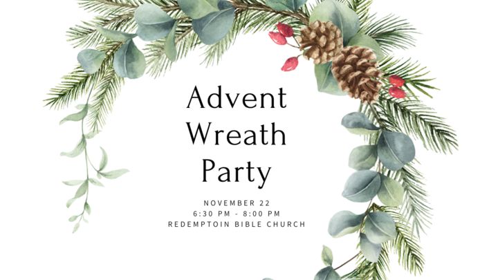 RedemptionBC's tweet photo. Join us on Friday 11/22 at 6:30pm for a wreath-making workshop with a professional wreath maker who will guide us in creating wreaths for the advent season. This is a whole family church event; everyone is welcome! For more info and to register, visit our Church Center app. https://t.co/y8nWhxrHmN
