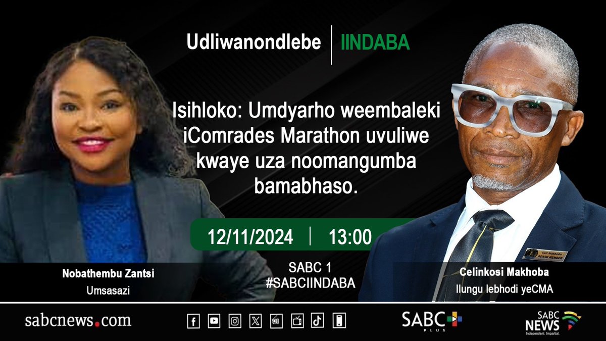 SABC iindaba (@sabciindaba) on Twitter photo Ungaphoswa ludliwano-ndlebe nelungu lebhodi ye <a href="/ComradesRace/">ComradesRace</a> umnumzana Celinkosi Makhoba ngokuvulwa kwamangenelo namabhaso athe xaxe kunyaka ozayo, kwi <a href="/SABCiindaba/">SABC iindaba</a> ngolwesibini ngentsimbi yokuqala ku <a href="/Official_SABC1/">SABC 1</a> Ungaphoswa ludliwano-ndlebe nelungu lebhodi ye <a href="/ComradesRace/">ComradesRace</a> umnumzana Celinkosi Makhoba ngokuvulwa kwamangenelo namabhaso athe xaxe kunyaka ozayo, kwi <a href="/SABCiindaba/">SABC iindaba</a> ngolwesibini ngentsimbi yokuqala ku <a href="/Official_SABC1/">SABC 1</a>