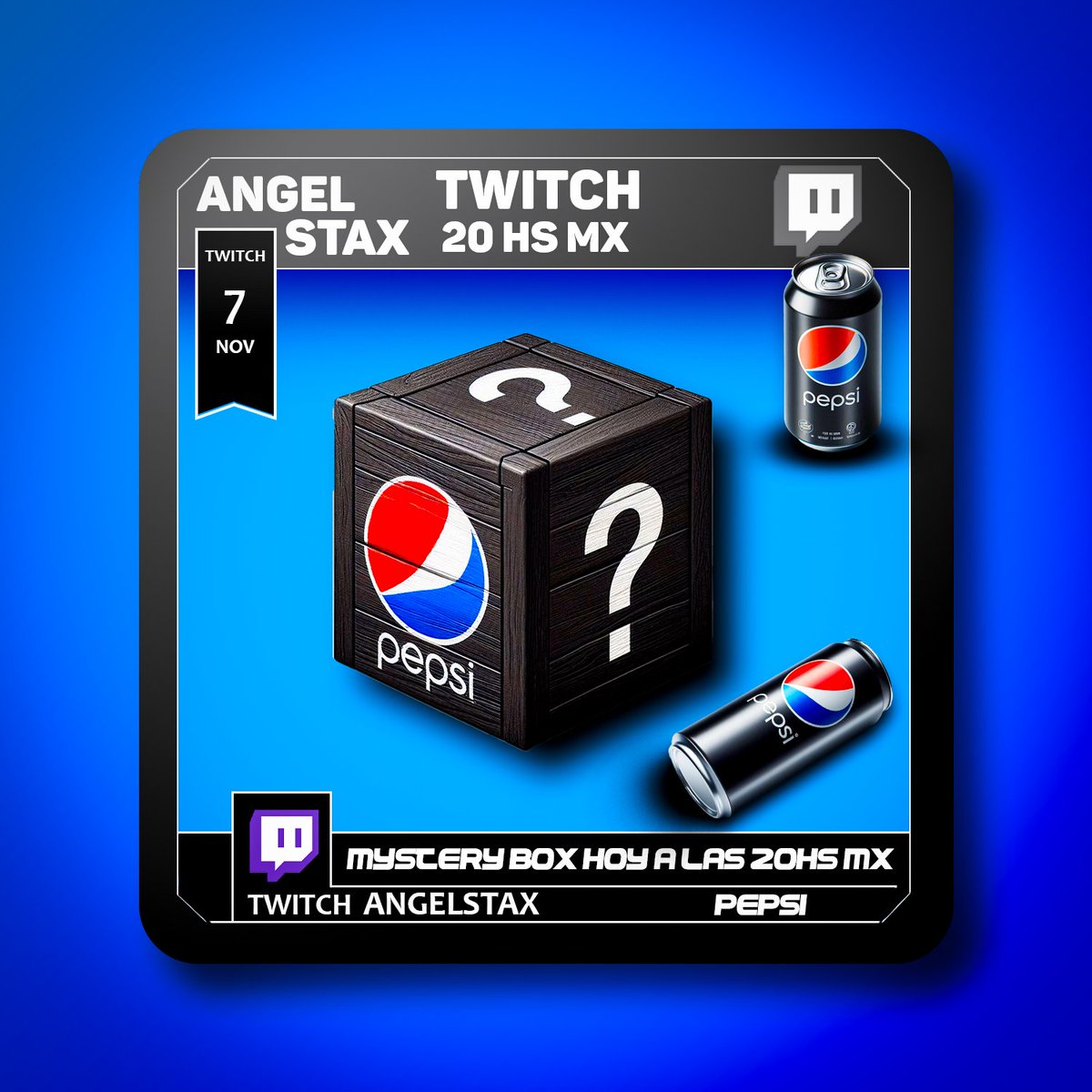 AngelStax_'s tweet photo. Hoy tendremos un evento a las 20HRS MX.

Estare abriendo un regalo que me han enviado y un evneto con streamers!
Donde la vamos a romper con Pepsi!! @PepsiMEX 

https://t.co/60jqJIrLJk https://t.co/b3HuyhsysQ