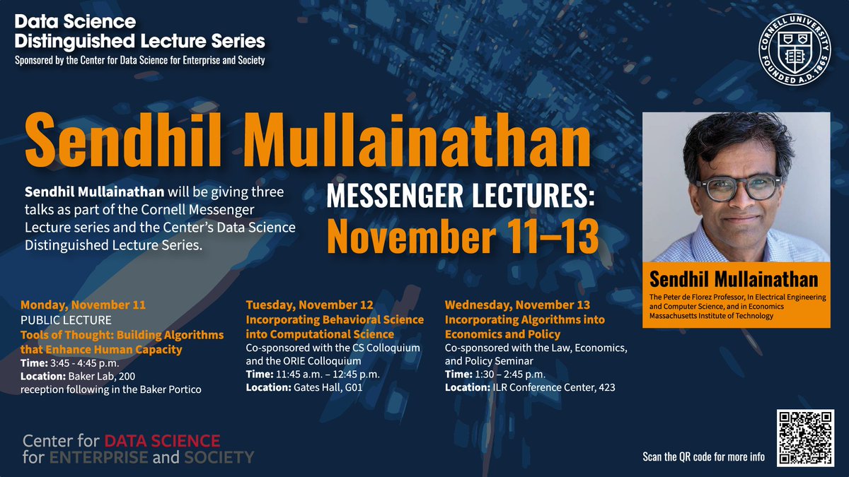 Center for Data Science for Enterprise and Society (@cornelldatascic) on Twitter photo Sendhil Mullainathan <a href="/MIT/">Massachusetts Institute of Technology (MIT)</a> coming Nov. 11 - 13 to <a href="/Cornell/">Cornell University</a> as esteemed Messenger Lecturer, <a href="/CornellDataSciC/">Center for Data Science for Enterprise and Society</a> Distinguished Lecturer, co-sponsored w/ Law, Econ, and Policy seminar, CS Colloquium, ORIE Colloquium
events.cornell.edu/event/messengeโฆ Sendhil Mullainathan <a href="/MIT/">Massachusetts Institute of Technology (MIT)</a> coming Nov. 11 - 13 to <a href="/Cornell/">Cornell University</a> as esteemed Messenger Lecturer, <a href="/CornellDataSciC/">Center for Data Science for Enterprise and Society</a> Distinguished Lecturer, co-sponsored w/ Law, Econ, and Policy seminar, CS Colloquium, ORIE Colloquium
events.cornell.edu/event/messengeโฆ