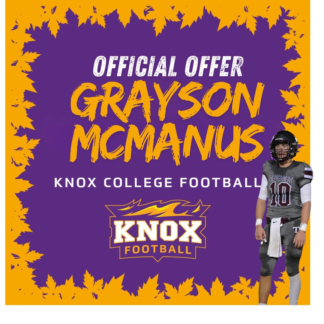 Grayson McManus (@mcmanus_grayson) on Twitter photo Super thankful for <a href="/CoachWillits/">Aaron Willits '08</a> and @coachdomparello for a great offer from <a href="/FB_KnoxCollege/">Knox College Football</a> Looking forward to the process. #AGTG <a href="/Bama_2A/">Bama 2A</a> <a href="/HallTechSports1/">Hall-Tech Sports</a> <a href="/CM_gridiron/">CM Gridiron</a> <a href="/Spotlight39_Pod/">SPOTLIGHT 39</a> <a href="/CoachKendallb/">COACH K SPORTS</a> <a href="/Tflightrecruits/">TOP FLIGHT RECRUITS</a> <a href="/gamechangerrs/">Game Changers®</a> <a href="/Ath_Dynasty/">The Athletic Academy</a> Super thankful for <a href="/CoachWillits/">Aaron Willits '08</a> and @coachdomparello for a great offer from <a href="/FB_KnoxCollege/">Knox College Football</a> Looking forward to the process. #AGTG <a href="/Bama_2A/">Bama 2A</a> <a href="/HallTechSports1/">Hall-Tech Sports</a> <a href="/CM_gridiron/">CM Gridiron</a> <a href="/Spotlight39_Pod/">SPOTLIGHT 39</a> <a href="/CoachKendallb/">COACH K SPORTS</a> <a href="/Tflightrecruits/">TOP FLIGHT RECRUITS</a> <a href="/gamechangerrs/">Game Changers®</a> <a href="/Ath_Dynasty/">The Athletic Academy</a>