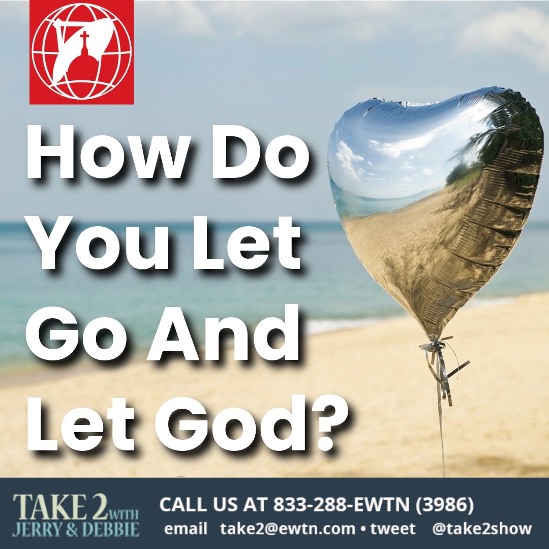 take2show's tweet photo. On tomorrow’s Take 2 With Jerry &amp; Debbie, how do you let go and let God? Tell us how you allow God to enter into the difficult situations in your life. Comment here or call 1-833-288-3986

https://t.co/Hqxxw7zGim via @take2show https://t.co/ft1xYAw3JA