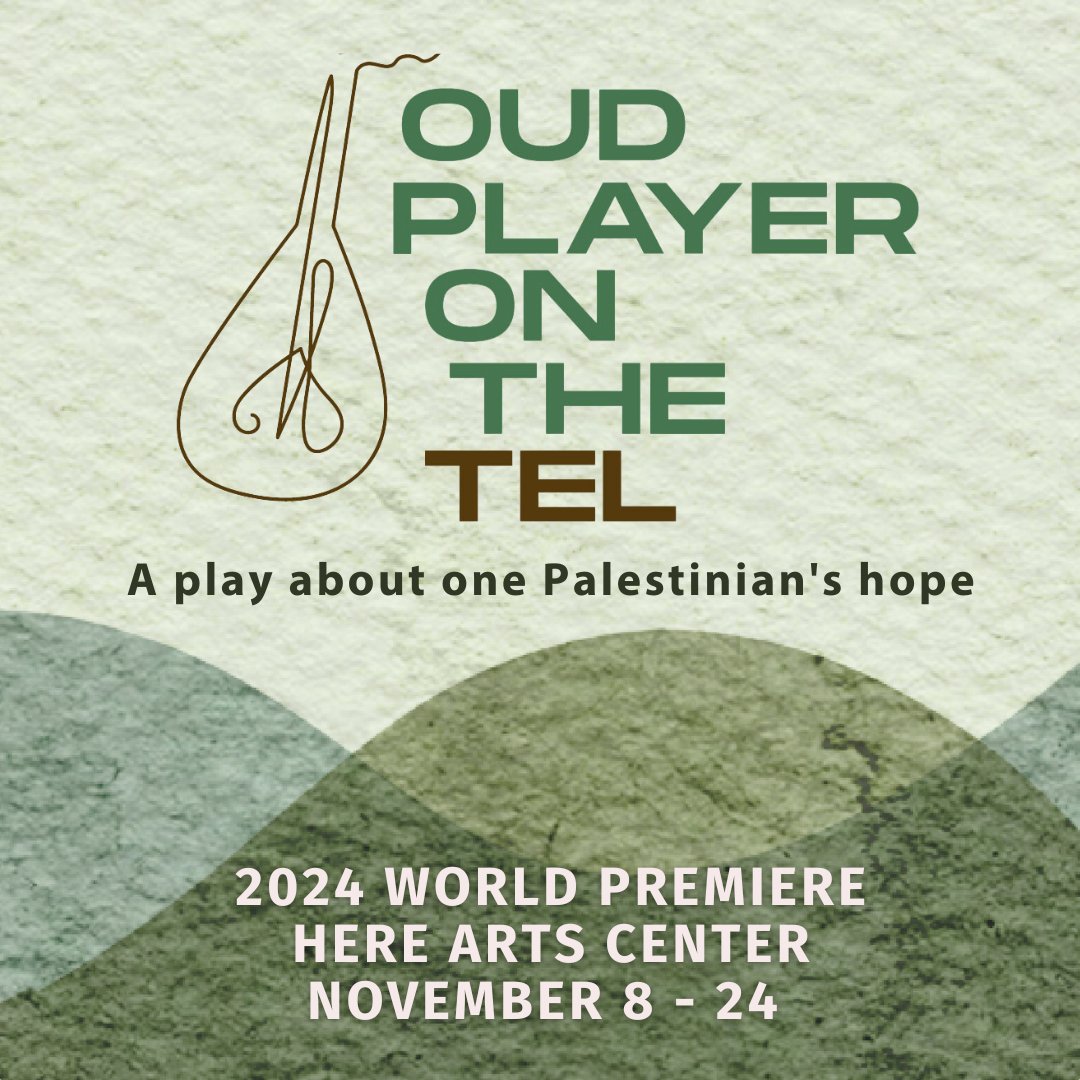Oud Player On The Tel

A new play by Tom Block and directed by Jesica Garrou, will have its premiere full-staged production at HERE this November.

November 8 - 24, 2024 at 7 PM EST

HERE - 145 6th Ave., NYC
Tickets: $35

Get yours today! 

oudplayeronthetel.com