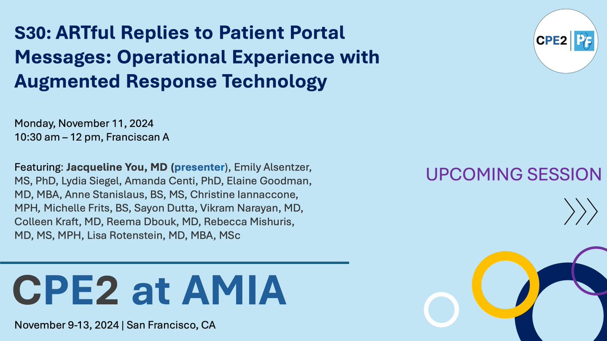 Coming up at 10:30 a.m. PST, Jacqueline You will present on drafting patient portal replies using augmented response technology in Franciscan A! Work supported by #CPE2. #AMIA2024