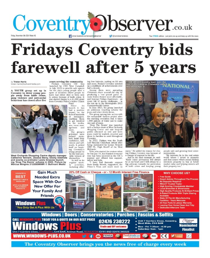 AndyGibsonTV's tweet photo. Coventry Observer: "FRIDAYS COVENTRY BIDS FAREWELL AFTER 5 YEARS"
@TristanHarris76 leads for @CovObserverNews.
A Youth Group set up in Coventry to deter young people away from various crimes has closed after five years.
#CoventryObserver
#IBPapers
#TomorrowsPapersToday https://t.co/VvmRgqub8k