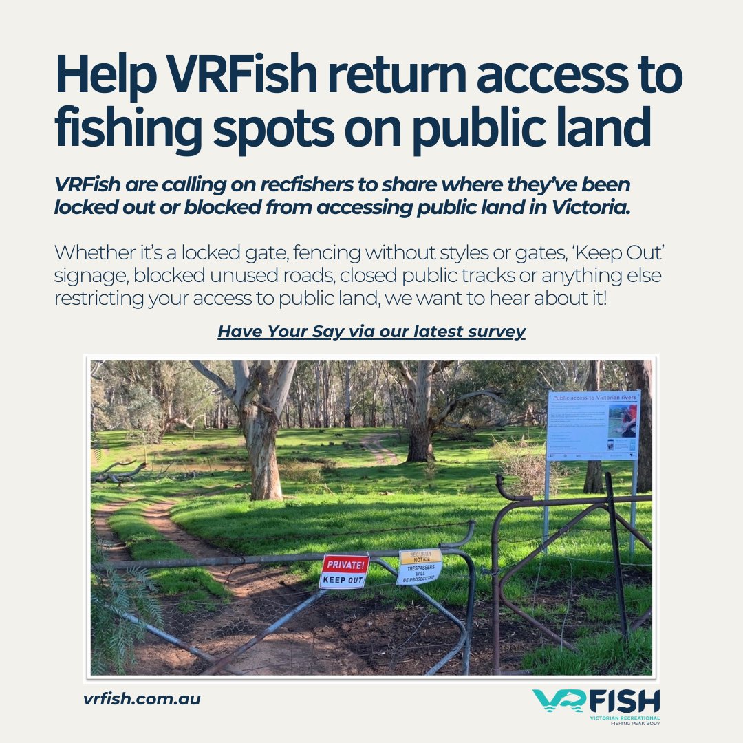 If you’ve been locked out or unable to access a fishing spot on public land in Victoria, we’d love to hear from you in our latest survey.

Complete the survey here: surveymonkey.com/r/access-vrfis…