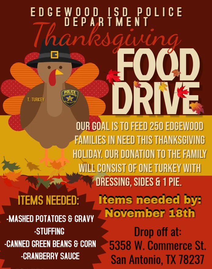 We are asking for donations for our annual Thanksgiving Food Drive. We would like to bless 250 Edgewood families this holiday season. Listed below is more information. Any monetary or gift card donations are welcomed and appreciated as well. Thank you all for your support!