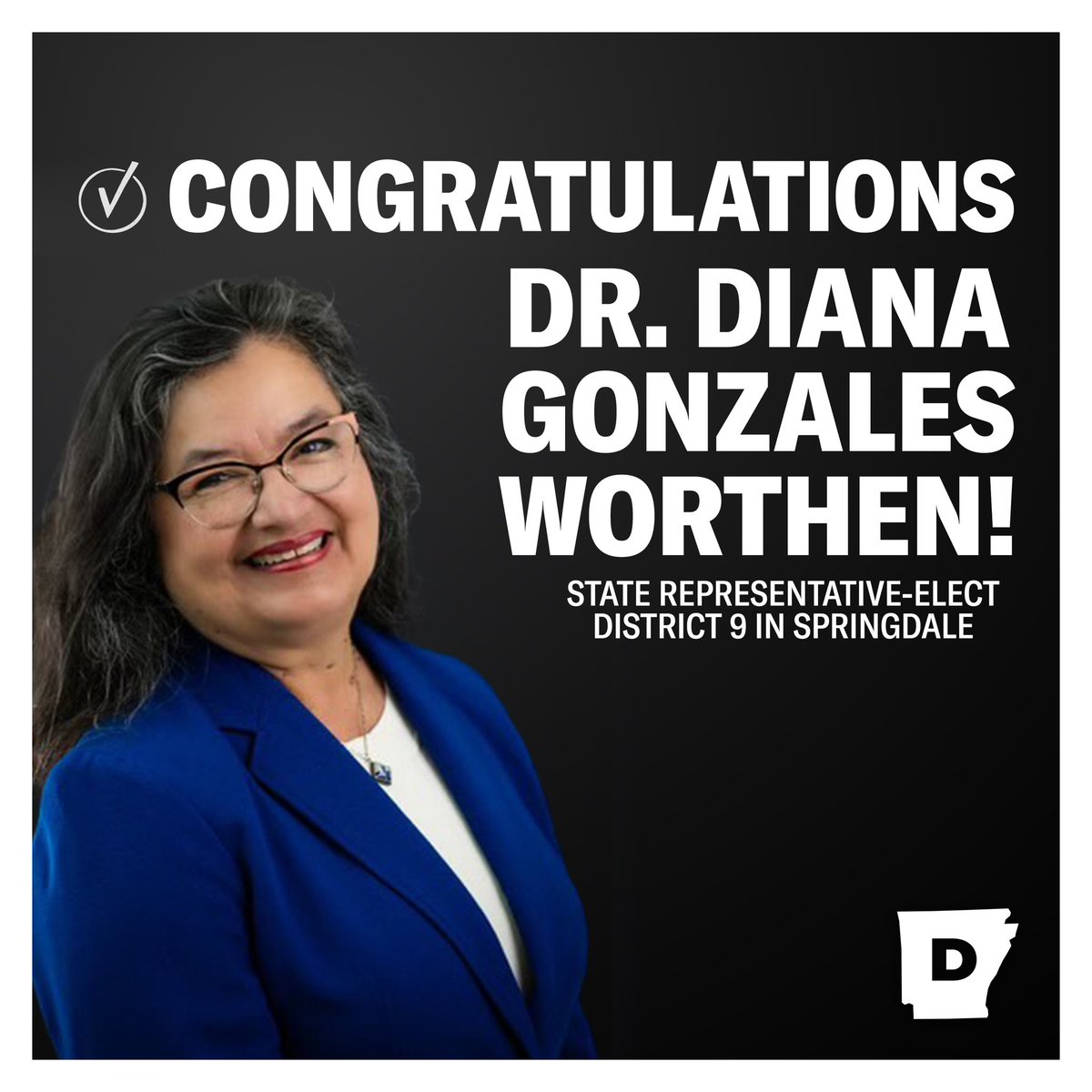 ArkDems's tweet photo. HISTORY MADE: State Rep.-Elect Dr. Diana Gonzales Worthen will be representing Springdale in the State House ✨

An educator, community leader, &amp; now the FIRST Latina to serve in AR State House, @DianaForAR will be an INCREDIBLE legislator. 

Let’s goooo 👏 #WorthentheWait https://t.co/oTOrwwqSCy