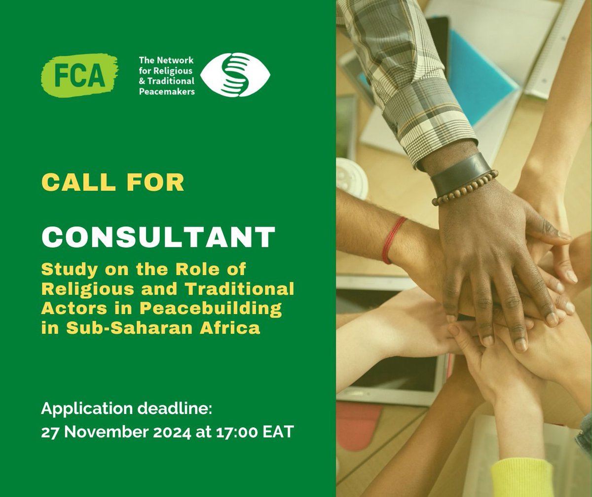 peacemakersnetw's tweet photo. 🟢 We're #hiring!

Are you passionate about peacebuilding, conflict transformation, and the influence of #religious and #traditional leaders in Sub-Saharan Africa? @FCA_global and the Peacemakers Network is looking for a #consultant to join us in a meaningful study to understand and elevate the roles of these crucial actors in promoting #peace across the Sub-Saharan Africa region.

🤔 Sounds like it matches your career interests? 📝 Apply here! https://t.co/4jcL8HhYgo
Deadline: Wednesday 27 November at 17:00EAT