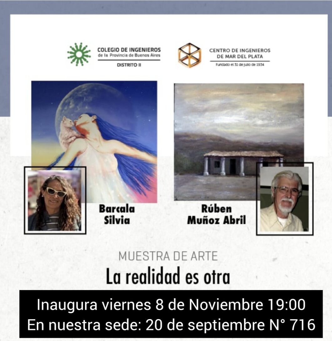 📌INAUGURACIÓN DE LA MUESTRA DE ARTE 

 🎨 LA REALIDAD ES OTRA 🎨

Artistas: Barcala Silvia y Rubén Muñoz Abril 

🗓  8 de Noviembre 

Lugar: 20 de septiembre N°716 - sede institucional-

⏰ 18:00 

Los esperamos!
