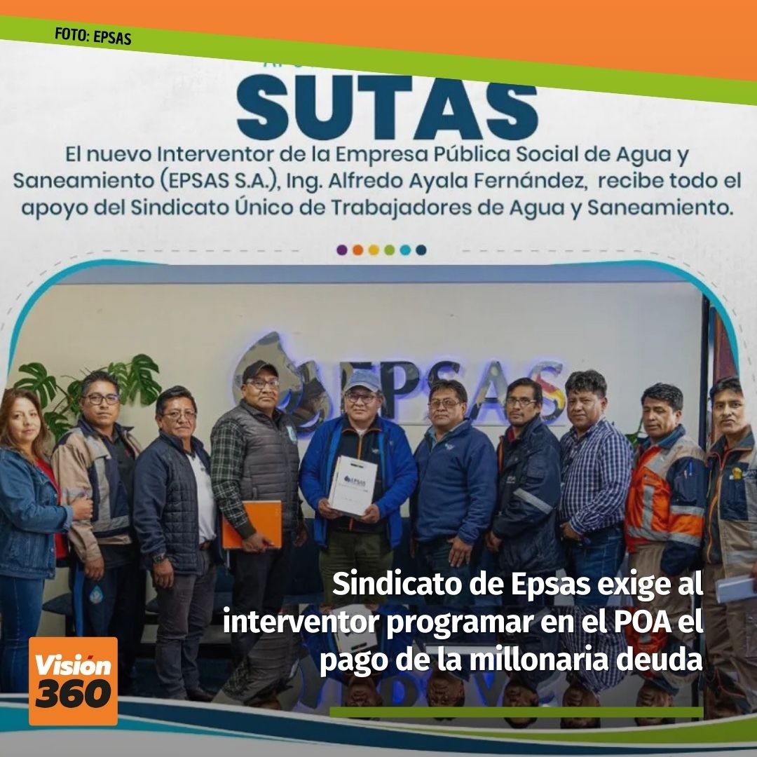 vision360_bo's tweet image. 🟠 #Visión360 #LoMásLeído l Sindicato de Epsas exige al interventor programar en el POA el pago de la millonaria deuda
#Epsas 
vision360.bo/noticias/2024/…