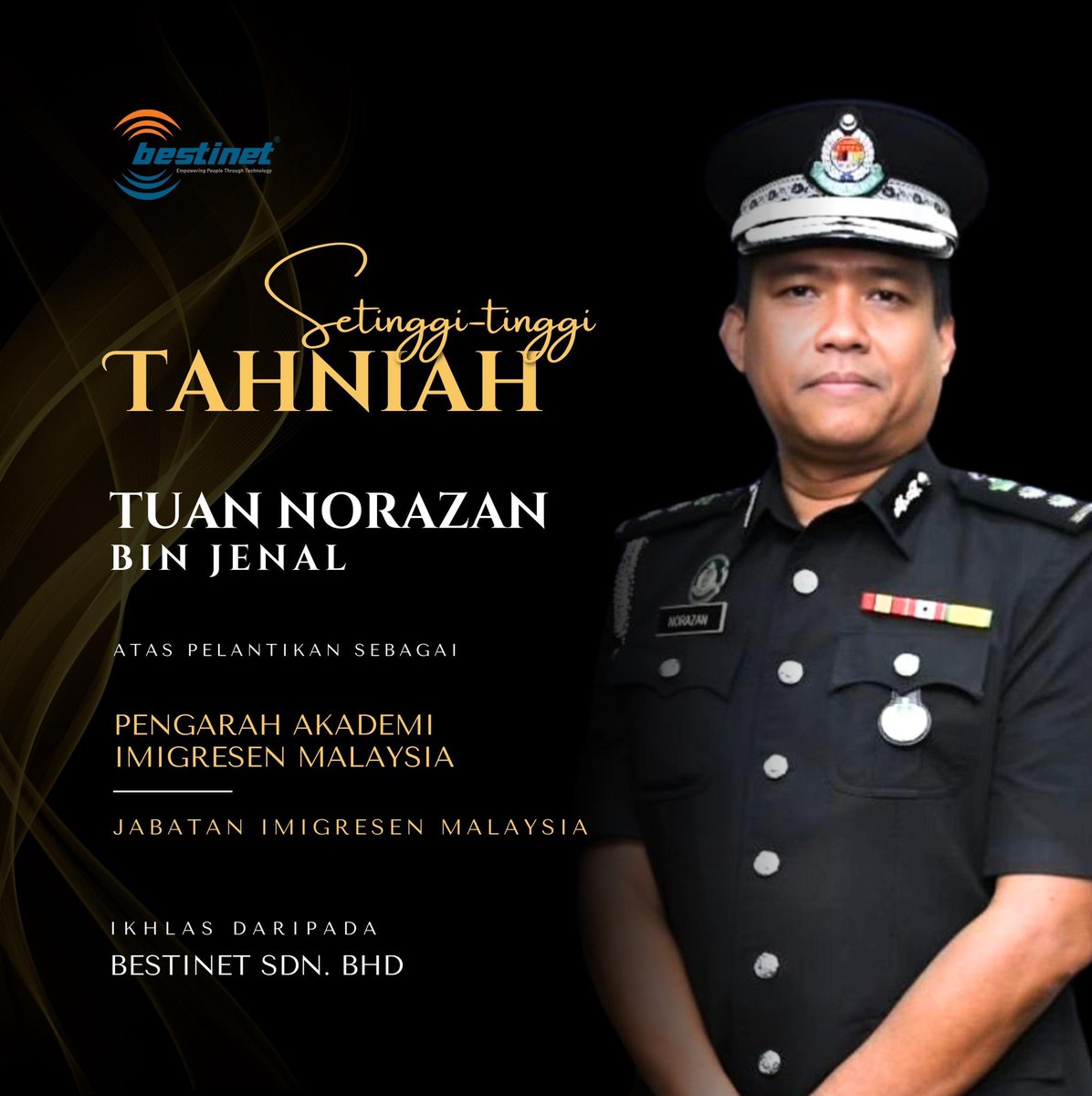 BestinetHQ's tweet photo. Setinggi-tinggi tahniah dari warga Bestinet Sdn. Bhd kepada semua Penguasa Imigresen yang menerima kenaikkan pangkat. 

Selamat bertugas dan semoga terus maju. https://t.co/HGVA2hfveo