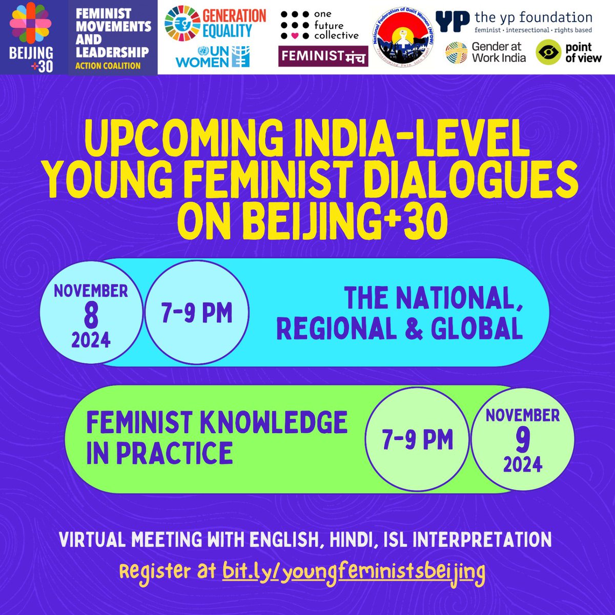 Join our upcoming India-level Young Feminist Dialogues on Beijing+30 in lead-up to the Beijing Review in Bangkok.

🌸 Season 1: National &amp; Regional - 8 Nov
🌸 Season 2: Global Feminist Knowledge - 9 Nov

🕖 7-9 PM | English, Hindi &amp; ISL interpretation

🔗 bit.ly/youngfeminists…