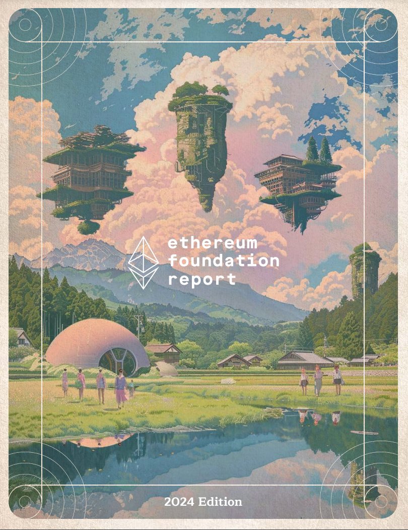 1/ Introducing the Ethereum Foundation Report, 2024 Edition. Learn more about EF, our recent work, Ethereum’s ecosystem of funders, new organizations and policies. The full report is here: ethereum.foundation/report-2024.pdf