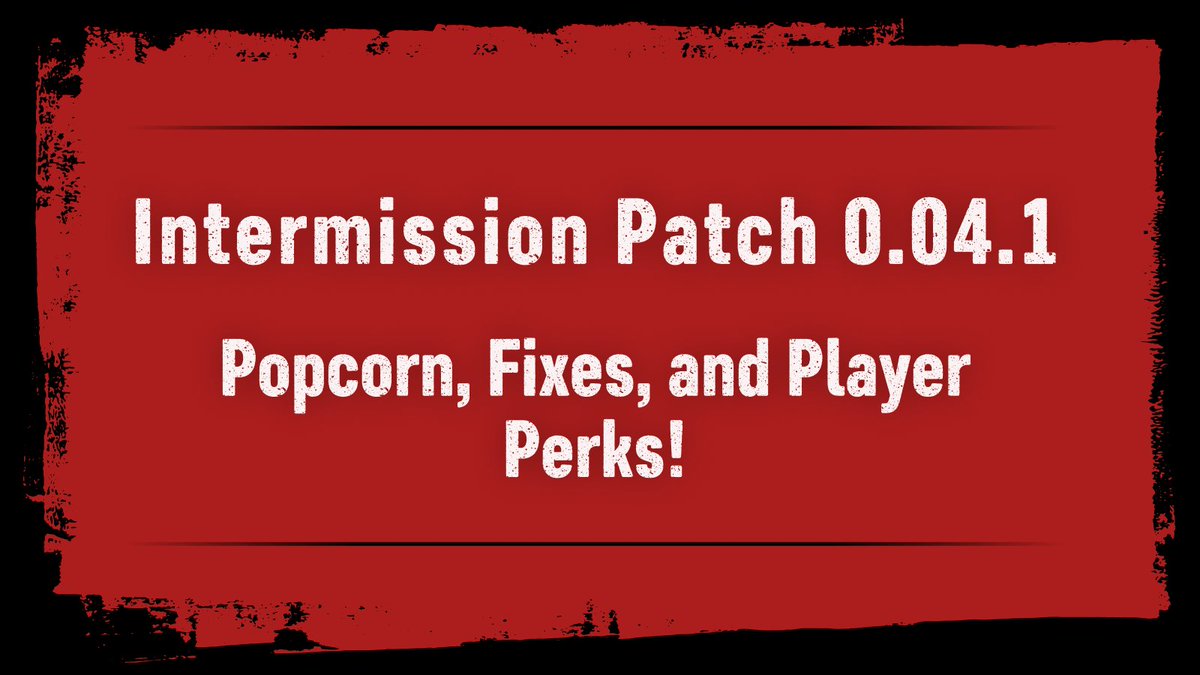 7mih_game's tweet photo. 🔥💀 Intermission Patch 0.04.1: Popcorn, Fixes, and Player Perks! 💀 Bug Fixes! Settings! Greenroom Adjustments! And more!
For full details check out the Steam link below. ⬇️ https://t.co/wS9JrI0ABv