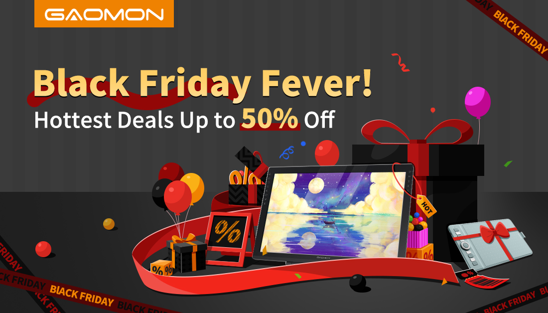 【GAOMON Black Friday Fever】

😍Hottest Deals Up to 50% OFF！！！
⏰Time：11.11-12.21
#gaomon #gaomonpainting #drawingtablet #digitalpainting #design #digitaldrawing #artist #painting #art #sale