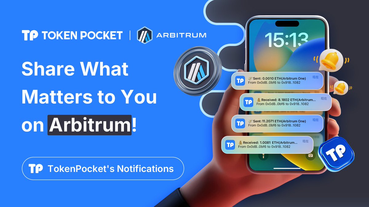 💡Share What Matters to You on <a href="/arbitrum/">Arbitrum</a>!

TokenPocket's Notifications feature now supports <a href="/arbitrum/">Arbitrum</a>, instantly updating you on all your on-chain transactions. $ETH $ARB 

Upgrade to the latest version and enable notifications now!  
📱 Wallet &gt; Me &gt; Setting &gt; Notifications