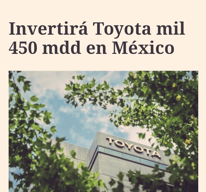 Para esos fachos vende patrias que a diario sueñan con ver caer a Mexico: Toyota se prepara para invertir la enorme cifra de 1,450 millones de dólares en México.