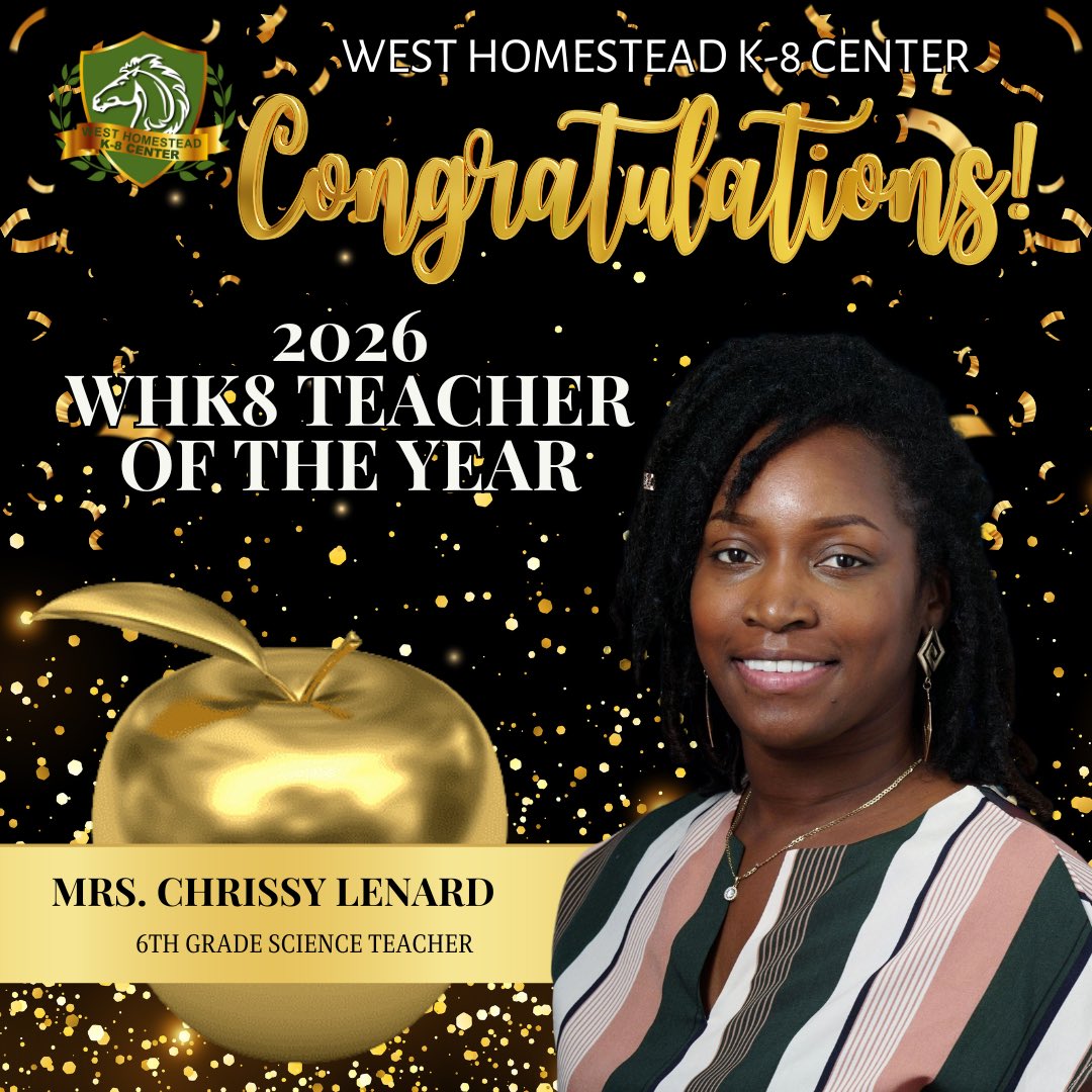 West Homestead K-8 Center (@westhomesteadk8) on Twitter photo 🌟 A huge shoutout to Mrs. Chrissy Lenard, our WHK8 Teacher of the Year! 🎉 Your passion for teaching science to our 6th graders makes a world of difference. 🏆🍎
#mustangpride🐎 #TeacherOfTheYear #WestHomesteadK8 <a href="/chrissy_lenard/">The Return of MrsLenard🎉</a> <a href="/miamischools/">MDCPS</a> <a href="/mdcpssouth/">South Region Office</a> <a href="/suptdotres/">Jose L. Dotres, Ed.D.</a> 🌟 A huge shoutout to Mrs. Chrissy Lenard, our WHK8 Teacher of the Year! 🎉 Your passion for teaching science to our 6th graders makes a world of difference. 🏆🍎
#mustangpride🐎 #TeacherOfTheYear #WestHomesteadK8 <a href="/chrissy_lenard/">The Return of MrsLenard🎉</a> <a href="/miamischools/">MDCPS</a> <a href="/mdcpssouth/">South Region Office</a> <a href="/suptdotres/">Jose L. Dotres, Ed.D.</a>