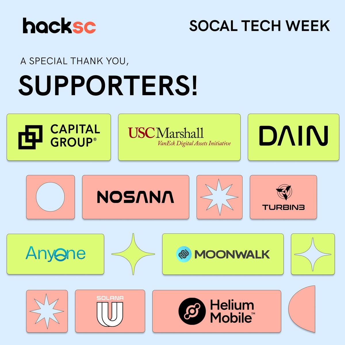 We couldn't do it without them. HackSC thanks these companies for their generous support of SoCal Tech Week. From prizes to hands-on workshops, their contributions, big or small, made this event possible. We couldn’t have done it without them!

#hackSC #hackathon #socaltechweek