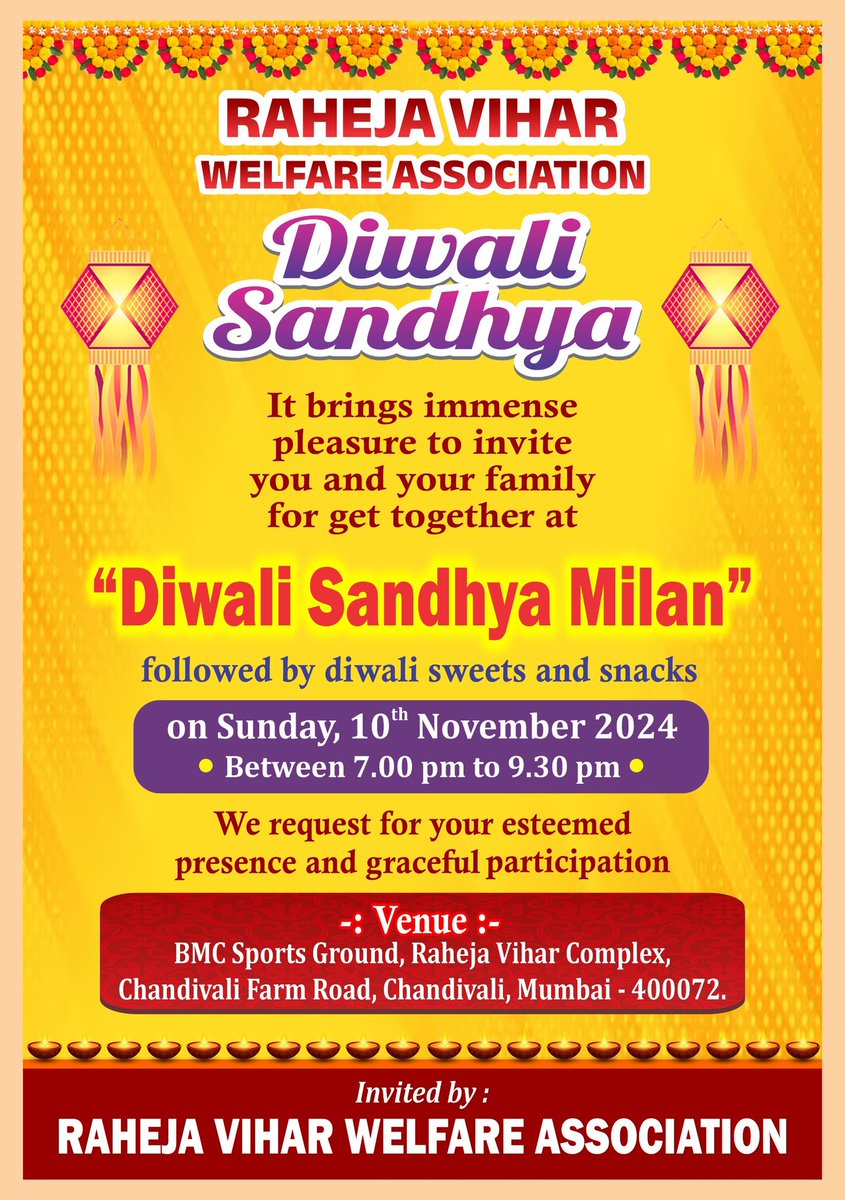 RVWA  Presents - 
4th Raheja Vihar  DIWALI SANDHYA 
 
SUNDAY 10th November 2024. 6pm onwards at *MCGM ground opposite lakeside bldg *.
