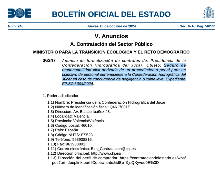 En el BOE!!! Se nos mean en la cara!

Seguro de responsabilidad civil derivada de un procedimiento penal para un colectivo de personal perteneciente a la #ConfederaciónHidrográficaDelJúcar en caso de concurrencia de negligencia o culpa leve.
 Expediente: FP.SGJ.004/2024