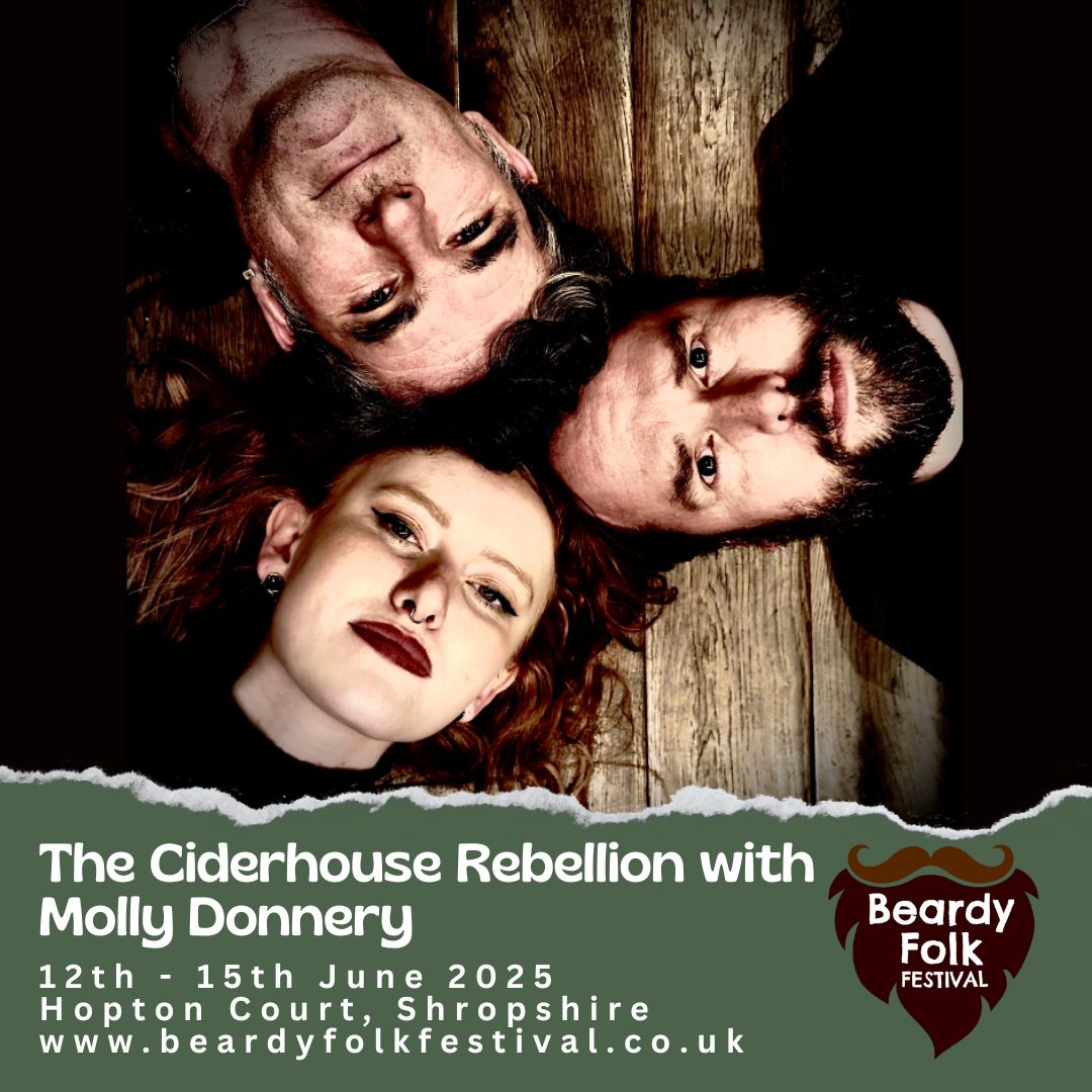 🔥 CONFIRMED 🔥 We're excited to announce The Ciderhouse Rebellion with Molly Donnery are playing the Main Stage at Beardy Folk 2025 on Saturday 14th June ❤️

TICKETS &amp; CAMPING ✅
beardyfolkfestival.co.uk/2025-tickets

#beardyfolk #theciderhouserebellion #musicfestival #shropshire #June2025