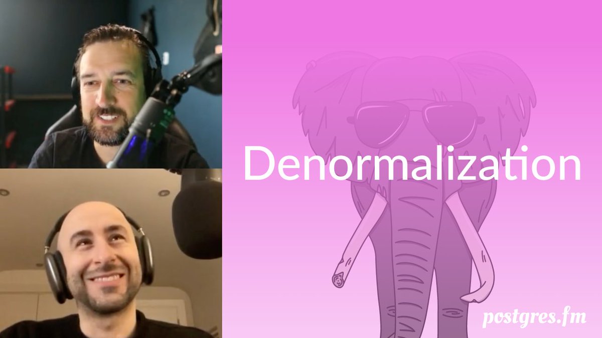 PostgresFM's tweet photo. New episode: "Denormalization"

Nikolay and Michael discuss denormalization in Postgres — when and why to denormalize things, and a couple of specific cases Nikolay came across recently.

🎧 https://t.co/lGGcRbAfVa

📺 https://t.co/6Vw36UGYis https://t.co/J3yjPiHHsi