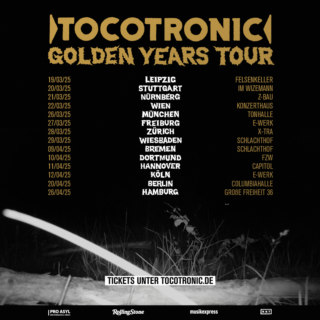 tocotronic's tweet image. Freaks*,
Wir gehen mit unserem neuen Album „Golden Years“ wieder auf Tour! 
Kommt alle in Scharen, wir werden euch unvergessliche Abende kredenzen. 
Der VVK startet am Sonntag den 10.11. exklusiv auf tocotronic-shop.de