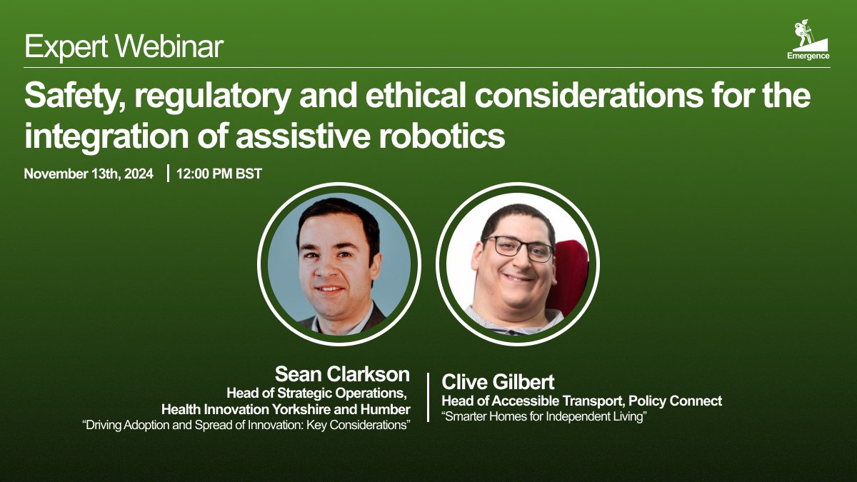 Less than a week before the next EMERGENCE Health Tech Network+ expert webinar on the safety, regulatory &amp; ethical issues raised by assistive robotics.
Wed Nov 13, 12:00–13:30 GMT <a href="/TacklingFrailty/">Emergence Health Technologies Network</a> #robotics #HealthTech
Register here: emergencerobotics.net/events-and-net…