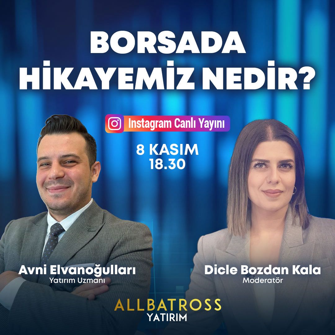 Bugün Allbatross Yatırım Instagram sayfamızda saat 18.30'da Avni Elvanoğulları ile Dicle Bozdan Kala ''Borsada Hikayemiz Nedir'' başlığı altında konuşacaklar.

<a href="/AvniElvanoglu/">Avni Elvanoğulları</a> @diclebozdan

Allbatross Yatırım'da hesap açmak için; 
hesapac.allbatrossyatirim.com

#BIST1O0 #yatırım #hisse