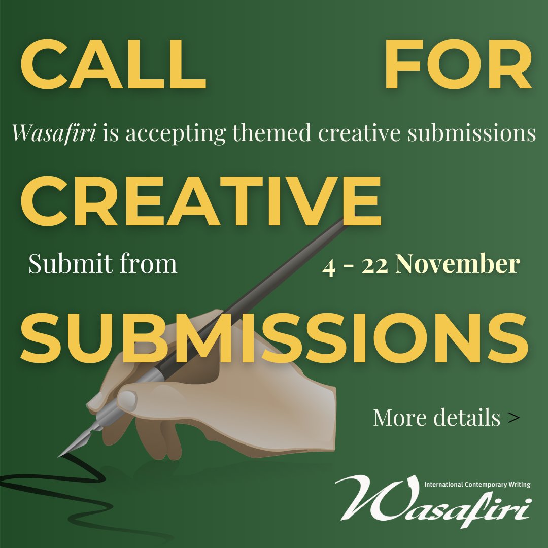cwfcreatives's tweet photo. Calling all writers!✨ 

@WasafiriMag is calling for fiction, life writing an poetry for paid publication on the themes of: 
- Community, Solidarity, and Justice 
- Healing and Repair 
- Dystopias and Aftermaths 

Deadline: 22 November

Learn more: ▶️ 
https://t.co/zta0Es8jy1 https://t.co/Lf9A7YAH3d