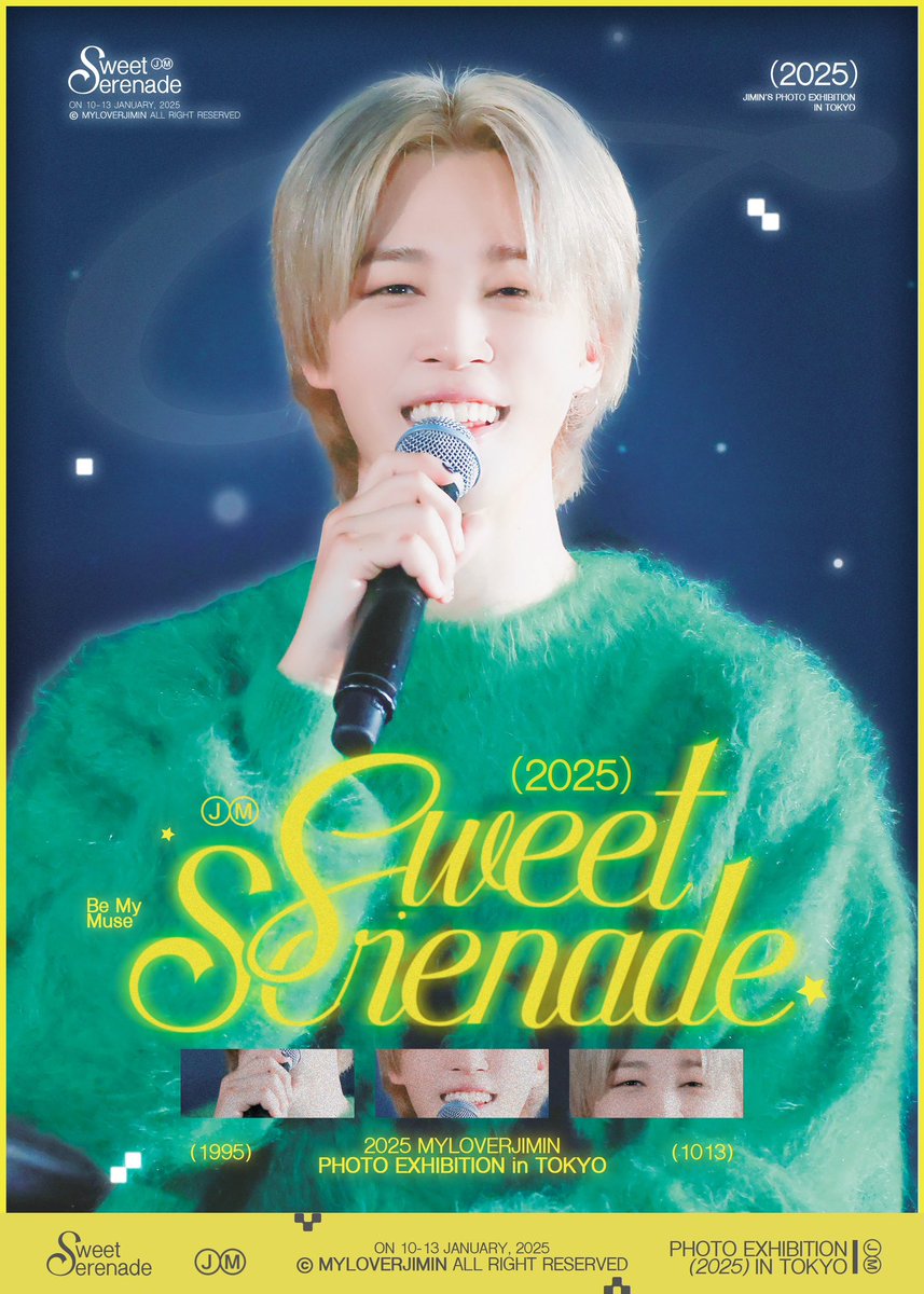 myloverjimin's tweet photo. SWEET SERENADE
2025 JIMIN PHOTO EXHIBITION
ⓒ MYLOVERJIMIN
in TOKYO
2025.01.10 ~ 01.13
COMING SOON https://t.co/iGHlUKXtt3