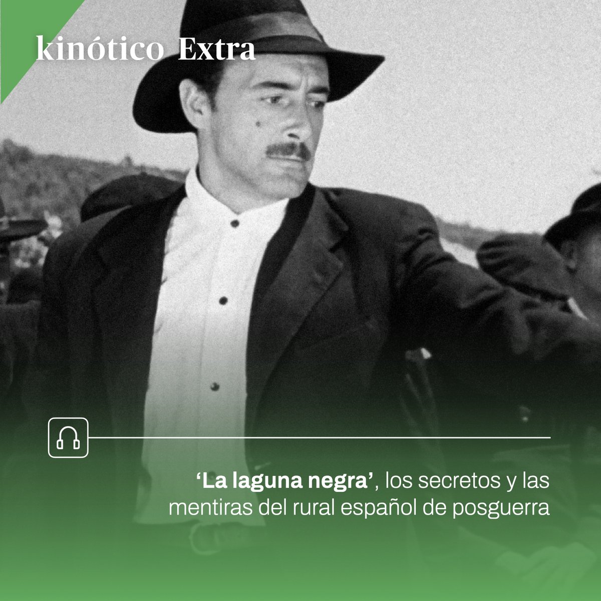 Kinótico (@kinotico) on Twitter photo 🎧 Podcast: 'La laguna negra', los secretos y las mentiras del rural español de posguerra
🗣️ <a href="/Reborivera/">Matías G. Rebolledo</a>, <a href="/Acatescaped/">Mirian San Martín</a> y <a href="/David_Martos/">David Martos</a> analizan la película de Arturo Ruiz-Castillo, restaurada ahora por <a href="/FlixOle/">FlixOlé</a>
🔗 kinotico.es/opinion/2024-1… 🎧 Podcast: 'La laguna negra', los secretos y las mentiras del rural español de posguerra
🗣️ <a href="/Reborivera/">Matías G. Rebolledo</a>, <a href="/Acatescaped/">Mirian San Martín</a> y <a href="/David_Martos/">David Martos</a> analizan la película de Arturo Ruiz-Castillo, restaurada ahora por <a href="/FlixOle/">FlixOlé</a>
🔗 kinotico.es/opinion/2024-1…