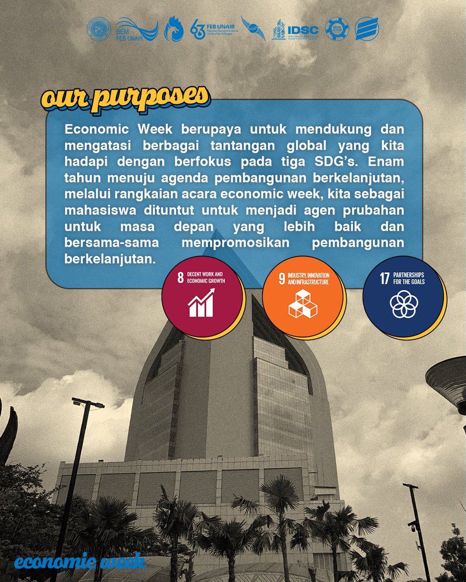🌍 Economic Week supports the SDGs with a focus on:
•Decent Work (#SDG8)
•Innovation &amp; Infrastructure (#SDG9)
•Global Partnerships (#SDG17)

Let’s build a sustainable future together! 🌱💪

 #EconomicWeek2024 #BringTheEpiphany #ImFactful #FEBSatu #UNAIRHebat #SDGs