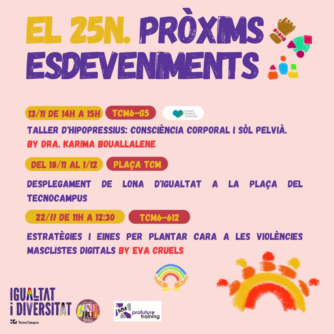 unitat_igualtat's tweet photo. 🌈 Per al 25N, us convidem a participar en les activitats que organitzem al TecnoCampus per conscienciar i actuar contra les violències masclistes. Tallers, projeccions i espais de reflexió per sumar-nos a aquesta lluita 💪🏽. Segueix-nos per no perdre’t cap detall! https://t.co/UBf0s2pXgq