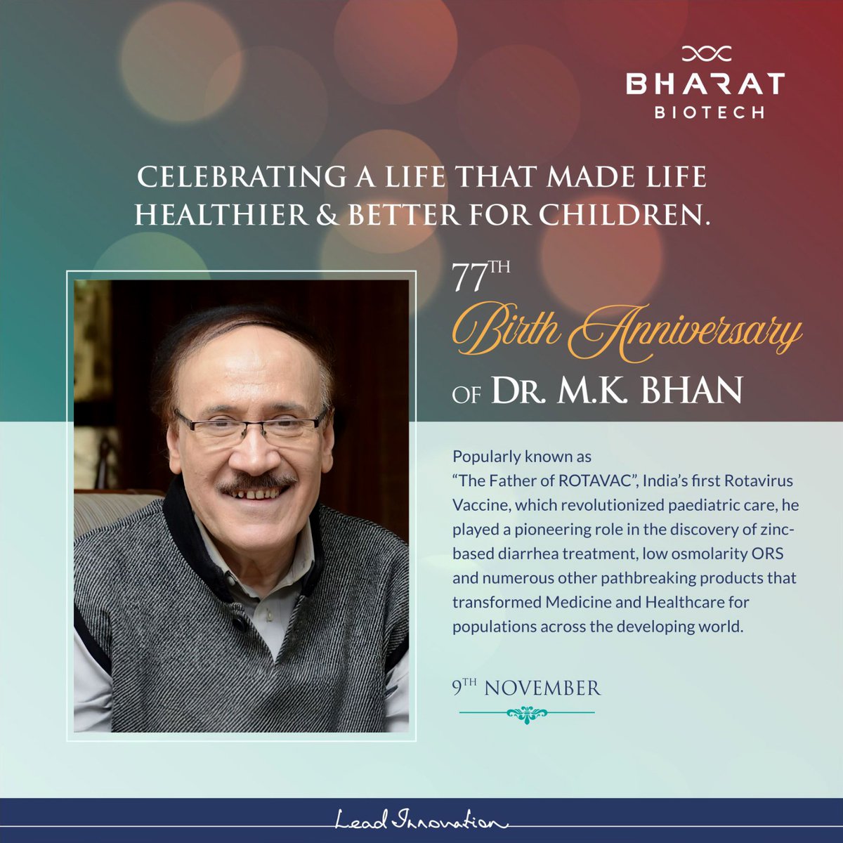 BharatBiotech's tweet photo. Honouring #DrMKBhan on his #BirthAnniversary – the visionary behind #Rotavac, whose pioneering work continues to save the lives of countless children. His contributions to child health have left a lasting legacy, shaping a healthier future for generations. #ThankYouDrBhan 💐 https://t.co/shb8iUVcfP