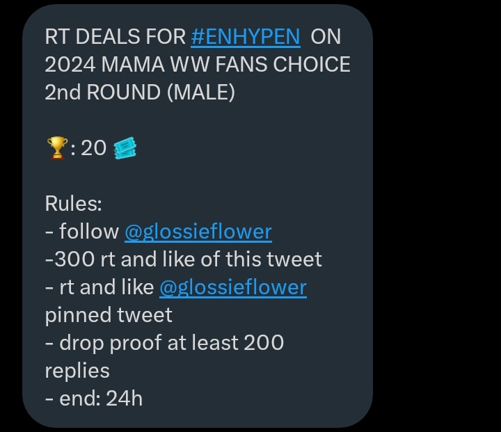 RT DEALS FOR #ENHYPEN ON 2024 MAMA WW FANS CHOICE 2nd ROUND (MALE)

🏆: 20 🎟

Rules: 
- follow <a href="/glossieflower/">Flower || jual votes mnet plus</a>  
-300 rt and like of this tweet
- rt and like <a href="/glossieflower/">Flower || jual votes mnet plus</a> pinned tweet 
- drop proof at least 200 replies
- end: 24h

#ENVOOSTERS #ENFuelUp