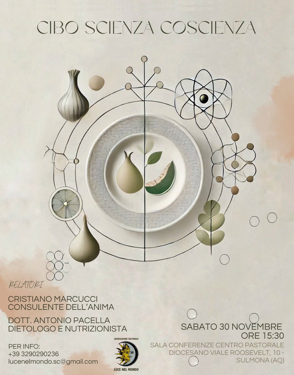 AngelaMagistris's tweet photo. L’alimentazione decide in modo importante il nostro benessere fisico,psicologico e spirituale. 
Due esperti nel campo,il Dott. Antonio Pacella,MD e Cristiano Marcucci, affronteranno il tema proposto esplorando questo legame fondamentale. 
Sabato 30 novembre c.a
Ingresso libero https://t.co/uVZ0pGYfyr