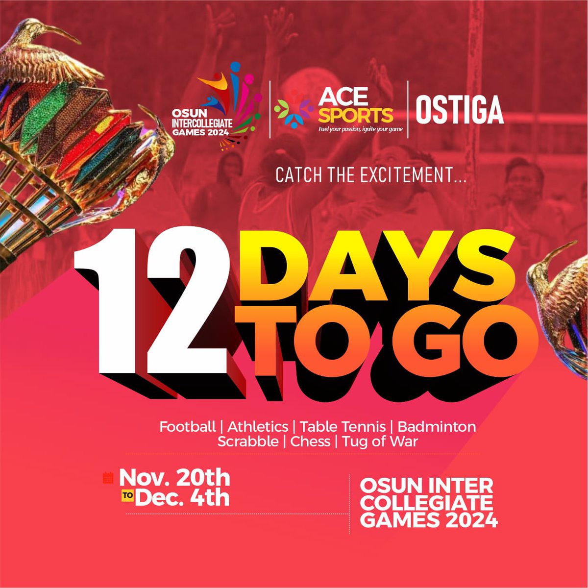 OsunInterCGames's tweet photo. Catch The Excitement! It's 12 Days Left.! https://t.co/eKhwcsfLlG