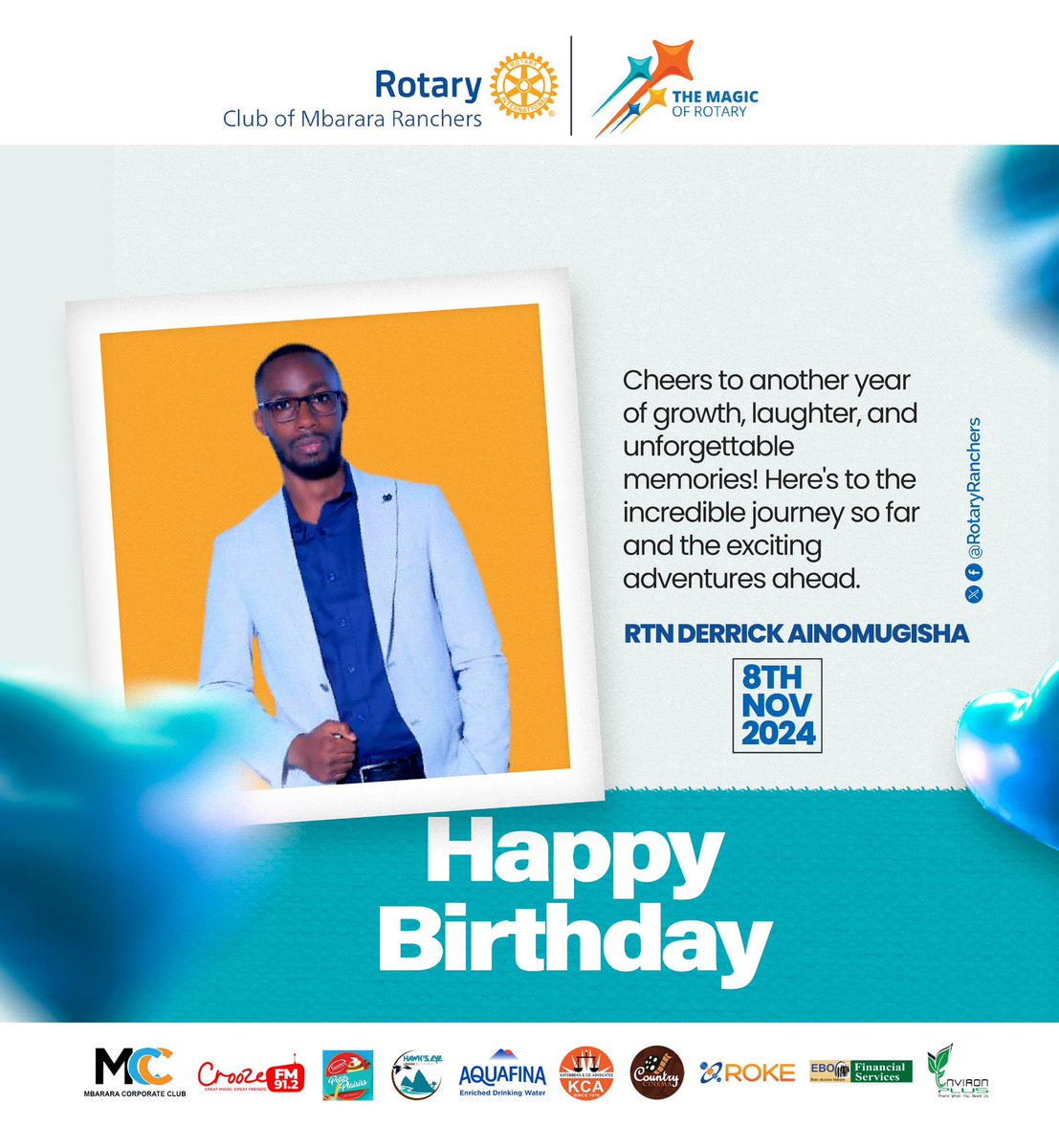 RotaryRanchers's tweet photo. Celebrating Rtn Derrick Ainomugisha @erribyDeDe 

A birth-date is a reminder to celebrate the life as well as to update the life. 

Happy Birthday! https://t.co/7XiKDnkWit